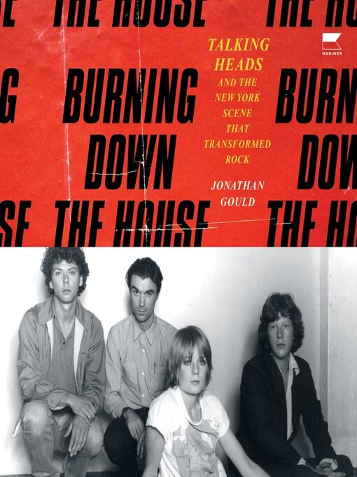 Title details for Burning Down the House by Jonathan Gould - Available